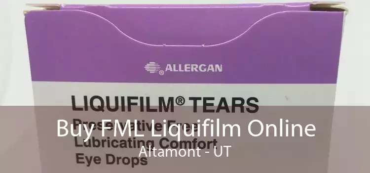 Buy FML Liquifilm Online Altamont - UT