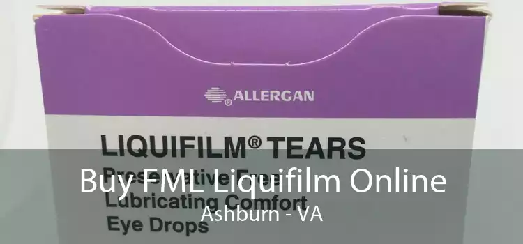 Buy FML Liquifilm Online Ashburn - VA