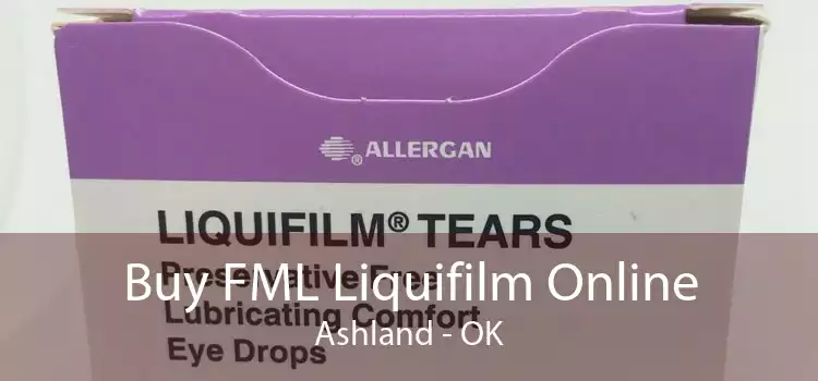 Buy FML Liquifilm Online Ashland - OK