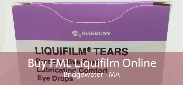 Buy FML Liquifilm Online Bridgewater - MA