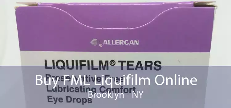 Buy FML Liquifilm Online Brooklyn - NY