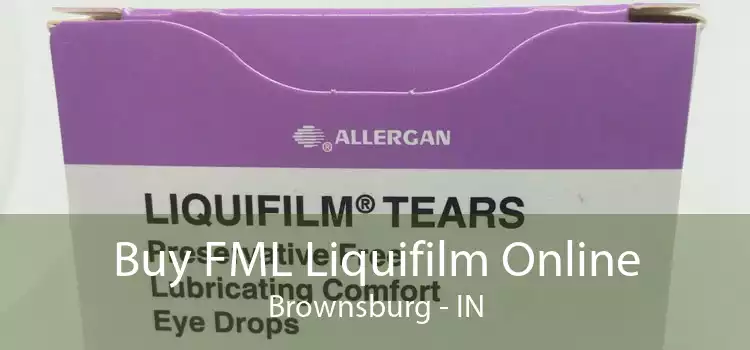 Buy FML Liquifilm Online Brownsburg - IN