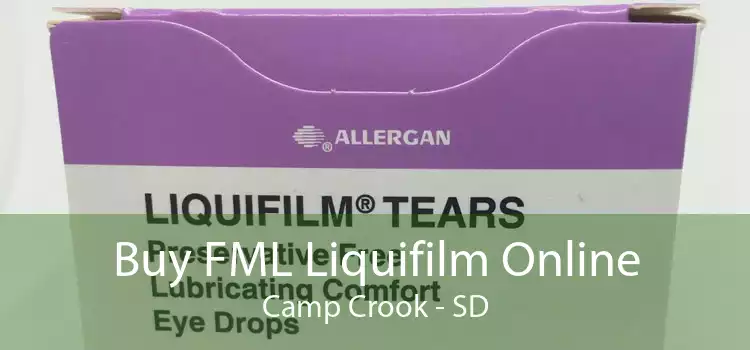 Buy FML Liquifilm Online Camp Crook - SD