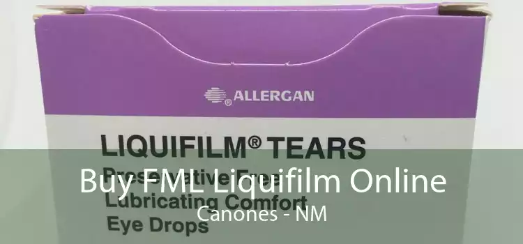 Buy FML Liquifilm Online Canones - NM