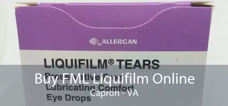 Buy FML Liquifilm Online Capron - VA