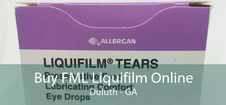 Buy FML Liquifilm Online Duluth - GA
